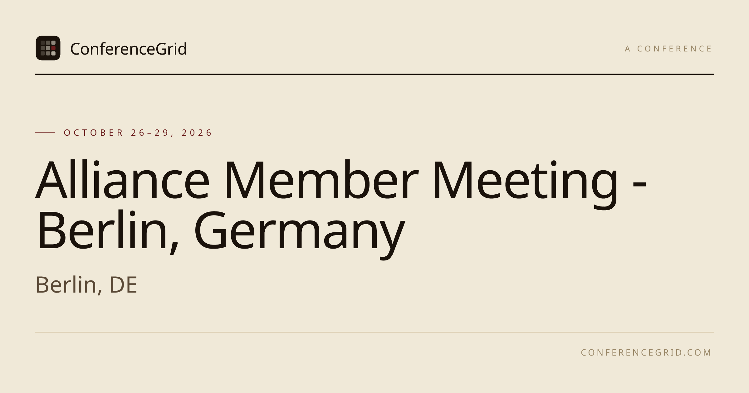 Alliance Member Meeting - Berlin, Germany 2026 · Oct 26–29 · Berlin