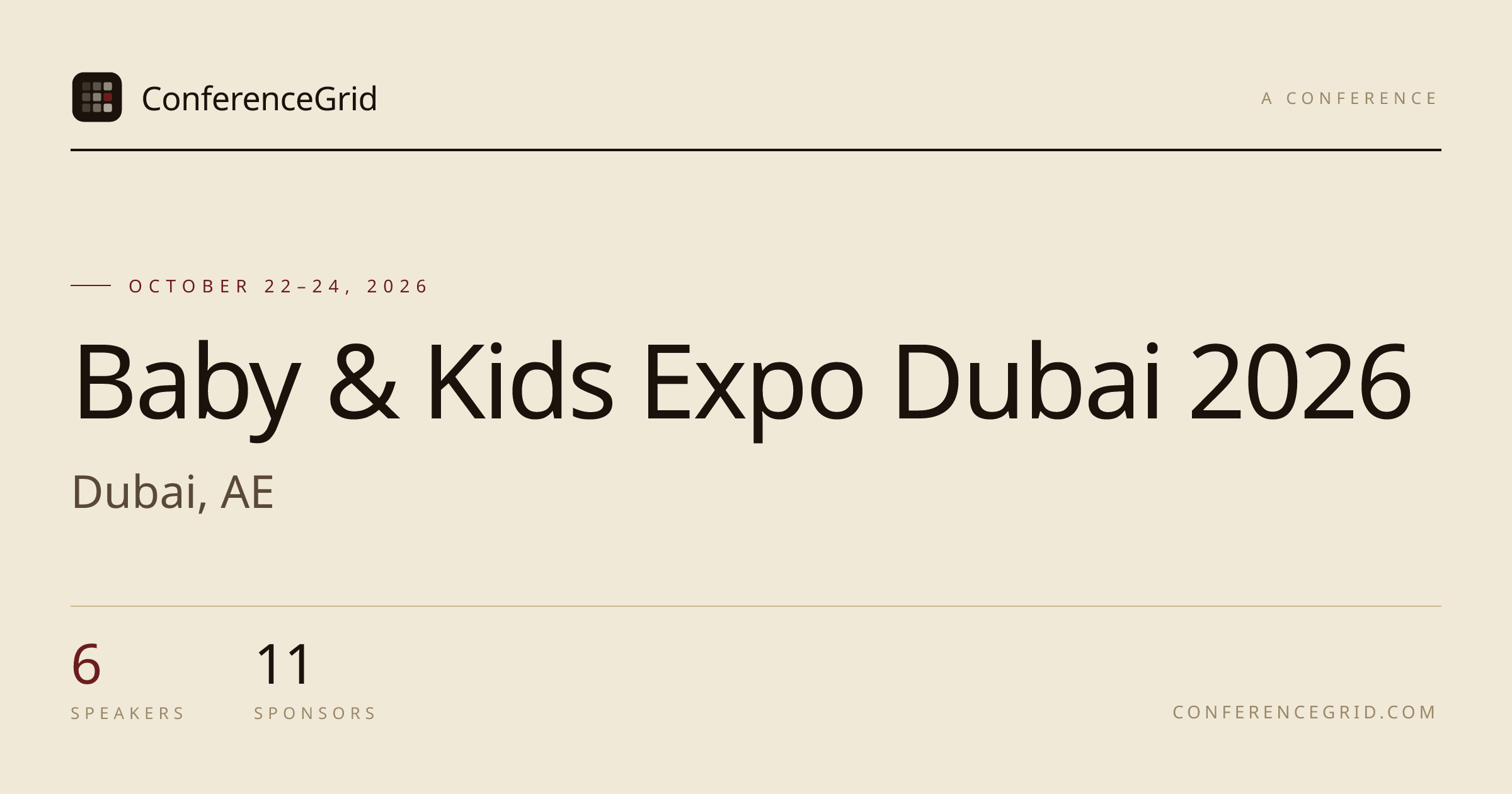 Baby & Kids Expo Dubai 2026 · Oct 22–24 · Dubai, AE | ConferenceGrid