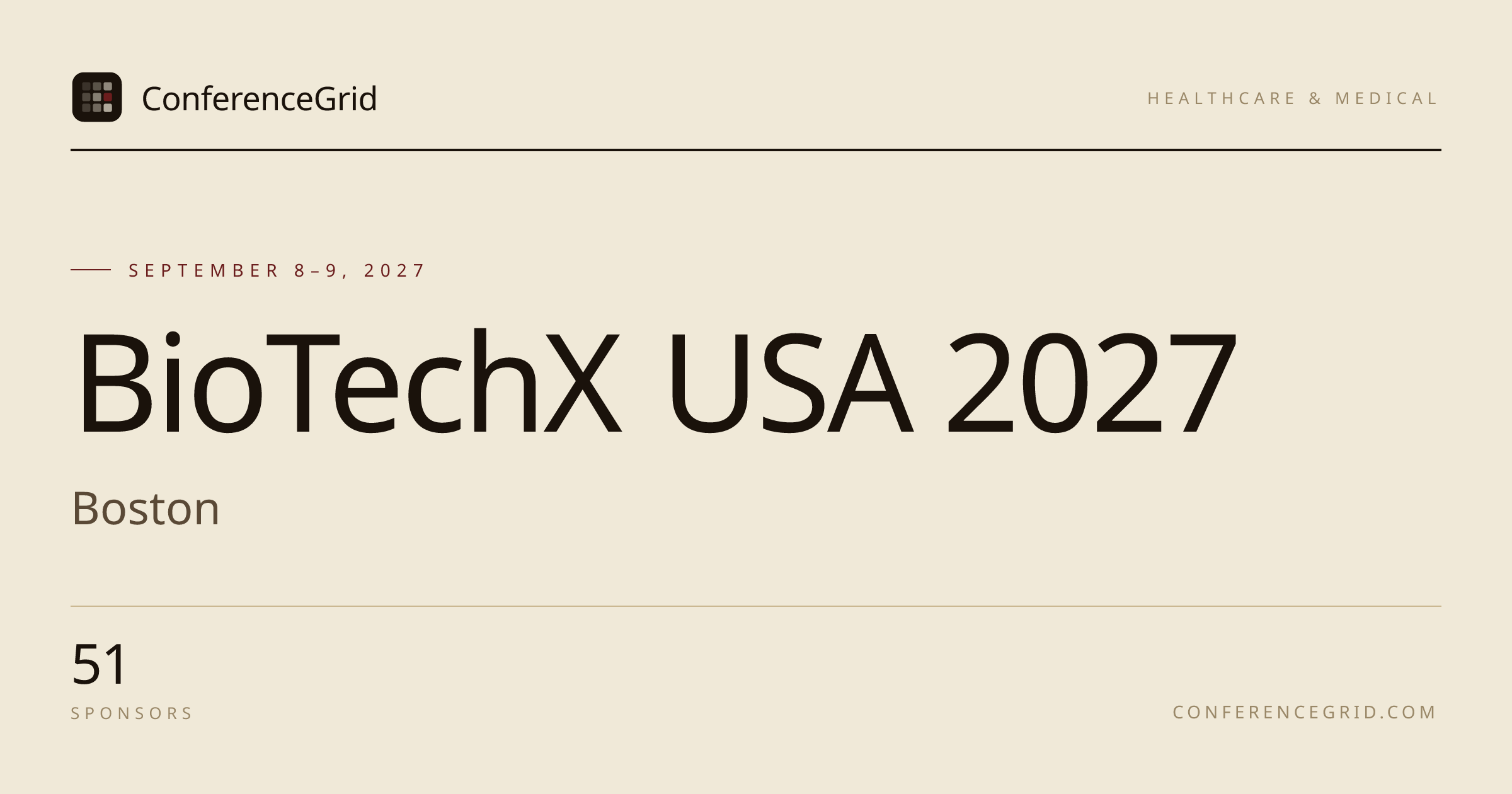 BioTechX USA 2027 · Sep 8–9 · Boston, US | ConferenceGrid