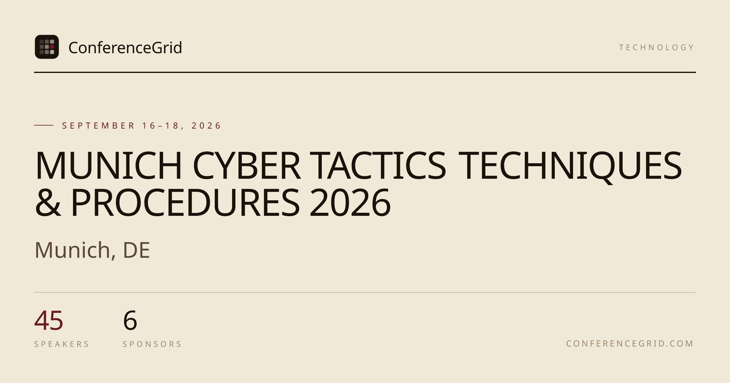 MUNICH CYBER TACTICS TECHNIQUES & PROCEDURES 2026 · Sep 16–18 · Munich