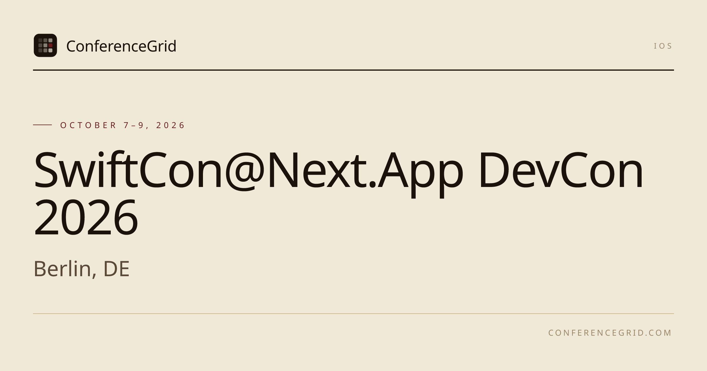 SwiftCon@Next.App DevCon 2026 · Oct 7–9 · Berlin, DE | ConferenceGrid
