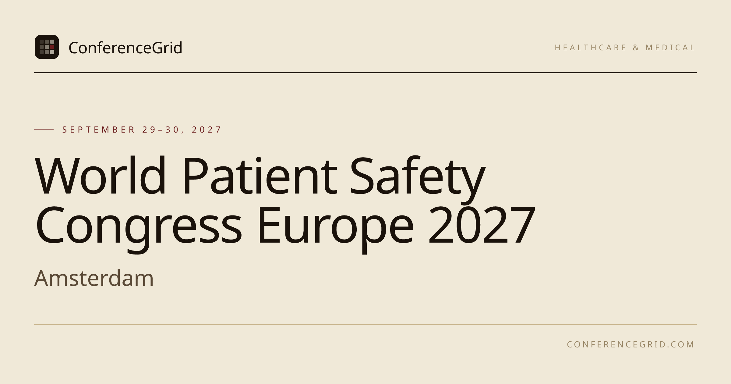 World Patient Safety Congress Europe 2027 · Sep 29–30 · Amsterdam
